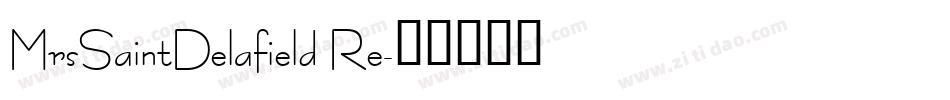 MrsSaintDelafield Re字体转换